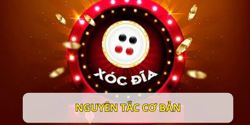 Quy luật căn bản cho xóc đĩa Okking